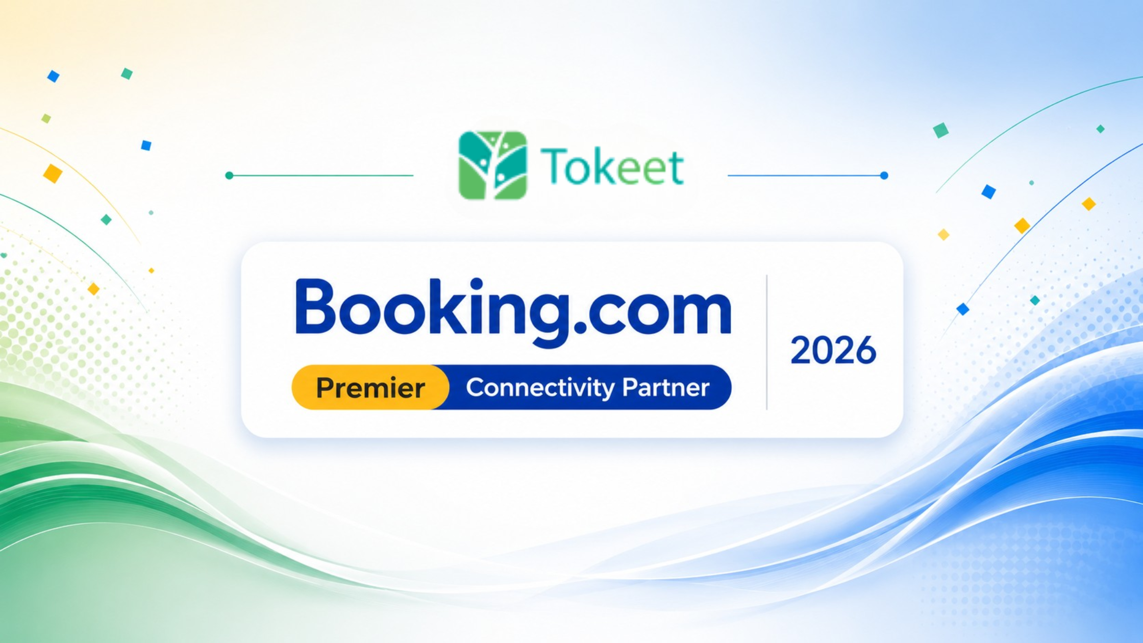Tokeet recognized as a 2026 Booking.com Premier Connectivity Partner